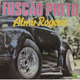 Compacto 7 Almir Rogério Fuscão Preto 1981
