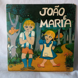 Compacto De Vinil João E Maria Disco Amarelo