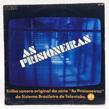 Compacto Ep Trilha Série As Prisioneiras 1982 Disco Vinil