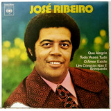 Compacto Jose Ribeiro - Que Alegria - Cbs 1975 - N 831 - Qn 