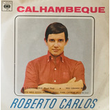 Compacto Roberto Carlos - E Proibido Fumar Vol 2 - Calhambe