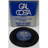 Compacto Simples Gal Costa Bloco Do Prazer Ano 1982