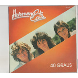 Compacto Vinil Harmony Cats - 40 Graus - 1984 - Rge
