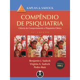 Compêndio De Psiquiatria Ciência Do Comportamento E Psiquiatria Clínica De Sadock Benjamin J Editorial Artmed Editora Ltda Tapa Dura En Português 2016