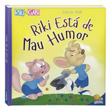 Comportamentos mau humor riki Gabi De Belli Roberto Editorial Todolivro Distribuidora Ltda Tapa Dura En Português 2019