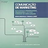 Comunicação De Marketing Integrando Propaganda Promoção E Outras Formas De Divulgação