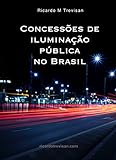 Concessões De Iluminação Pública No Brasil