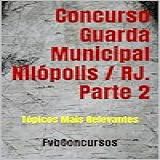Concurso Guarda Municipal Nilópolis RJ Parte 2 Tópicos Mais Relevantes Concurso Guarda Municipal De Nilópolis RJ
