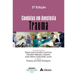 Condutas Em Anestesia Volume Trauma 2