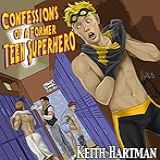 Confessions Of A Former Teen Superhero A Gay YA Novel Kid Quasar Saga Book 1 English Edition 