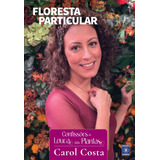 Confissões Da Louca Das Plantas - Floresta Particular, De Costa, Carol. Editora Europa Ltda., Capa Mole Em Português, 2022