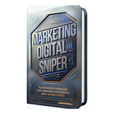 Conquiste Mais Clientes Com Estratégias De Marketing Digital