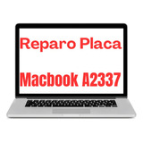 Conserto Reparo Placa Mãe Macbook Air A2337 Pergunte