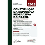 Constituição Da Republica Federativa Do Brasil 54 Ed 2023 De Equipe Atlas Editora Atlas Capa Mole Em Português 2023