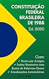 Constituição Federal Brasileira De 1988 Edição 2020 Inclui Busca Por Artigos Busca De Palavras Chave E Atualizações Automáticas D O U Online 