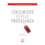 Consumidor Versus Propaganda De Giacomini Filho Gino Editorial Summus Editorial Ltda Tapa Mole En Português 2008