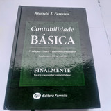 Contabilidade Básica Ricardo J. Ferreira - Livro Capa Dura