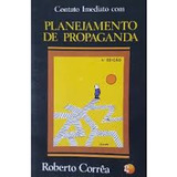 Contato Imediato Com Planejamento De Propaganda De Robert 