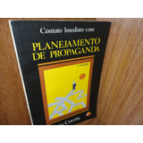 Contato Imediato Com Planejamento De Propaganda