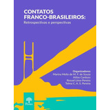 Contatos Franco brasileiros  Retrospectivas E