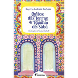 Contos Das Terras Da Rainha De Saba De Rogerio Andrade Barbosa Editora Moderna Capa Mole Edição 1 Em Português 2022