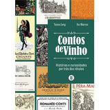 Contos De Vinho Historias E