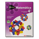 Conviver Matemática 4 Ano De Luiz Márcio Imenes Marcelo Lellis Estela Milane Editora Moderna didaticos Capa Dura Em Português