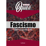 Coqe Fascismo De Campos Mesquita André Editorial Editora Lafonte Ltda Tapa Mole En Português 2020