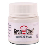 Corante Dióxido De Titânio 15g Gran Chef Pr