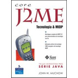 Core J2me Tecnologia & Midp