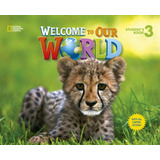 corey gray-corey gray Welcome To Our World 3 Activity Book With Audio Cd And All