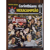 Corinthians Hexa Campeão Brasileiro 2015 Poster Agora Sp