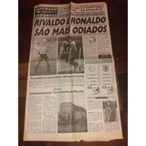 Corinthians Jornal Noticias Populares Ronaldo Rivaldo 1995