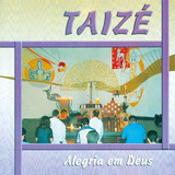coro edipaul -coro edipaul Cd Taize Alegria Em Deus 2002