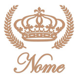 Coroa De Princesa Ramos E Nomes Em Mdf Trigo Kit Provençal