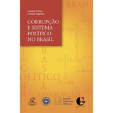 Corrupção E Sistema Político No Brasil De Filgueiras Fernando De Barros Editorial Editora José Olympio Ltda Tapa Mole En Português 2011