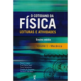 Cotidiano Da Fisica Leituras E Atividades O De Ueno saad yamamura Editora Livraria Da Fisica Editora Capa Mole Edição 1 Em Português 2014