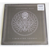 Counting Days Liberated Sounds Lp Of