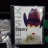 COUNTRY REMIX CD 