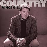 Country  Vince Gill