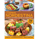 Cozinha Nordestina De Editora Escala Coleção Tempero Brasileiro Editorial Editora Lafonte Ltda Tapa Mole En Português 2017