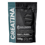 Creatina Pura Monohidratada 150g Soldiers Nutrition Sem Sabor
