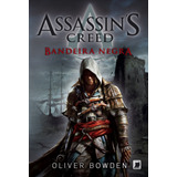 creed-creed Assassins Creed Bandeira Negra De Bowden Oliver Serie Assassins Creed Editora Record Ltda Capa Mole Em Portugues 2013