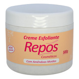Creme Esfoliante Repós Com Óleo E Amêndoas Moida 500g