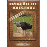 Criação De Avestruz De Joana D Arc Silveira Souza Editora Aprenda Facil Cpt Capa Mole Em Português