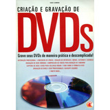 Criação E Gravação De Dvds Grave Seus Dvds De Maneira Pr Grave Seus Dvds De Maneira Prática E Descomplicada De Carmona Tadeu Vol 1 Editorial Digerati Capa Mole Em Português