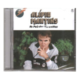 cricia martins-cricia martins Cd Alipio Martins No Pais Das Maravilhas Produto Novo Or