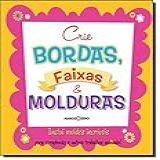 Crie Bordas Faixas E Molduras