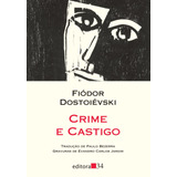 Crime E Castigo De Dostoievski