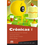 Crônicas 1 De Andrade Carlos Drummond De Série Para Gostar De Ler Editora Somos Sistema De Ensino Capa Mole Em Português 2000